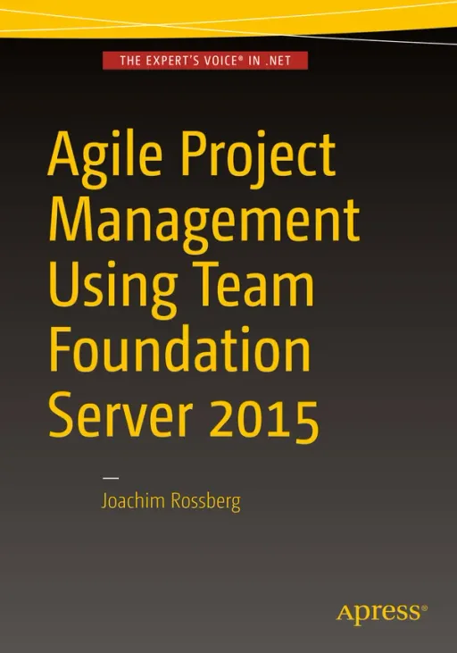 Portada de Agile Project Management using Team Foundation Server 2015