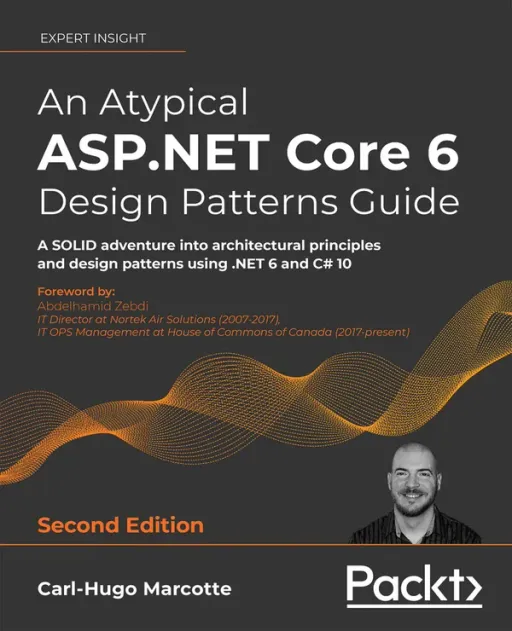 Portada de An Atypical ASP.NET Core 6 Design Patterns Guide, 2nd Edition