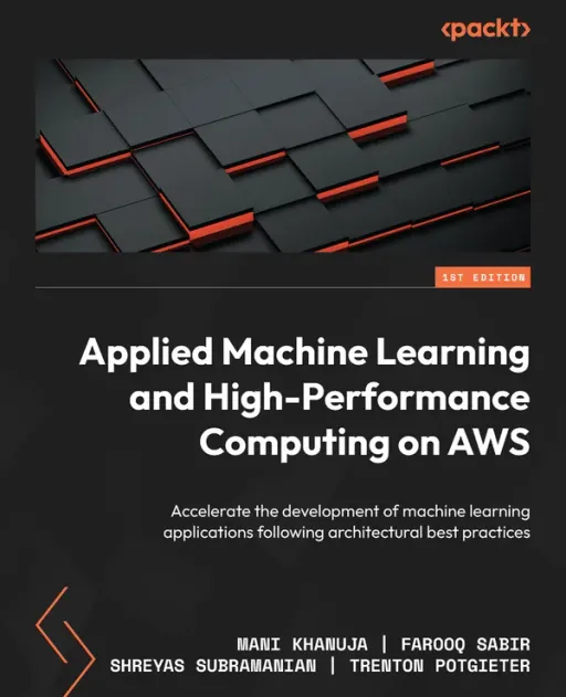 Portada de Applied Machine Learning and High-Performance Computing on AWS