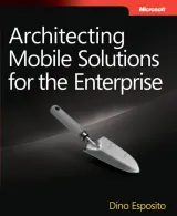 Portada de Architecting Mobile Solutions For The Enterprise