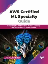 Portada de AWS Certified ML Specialty Guide