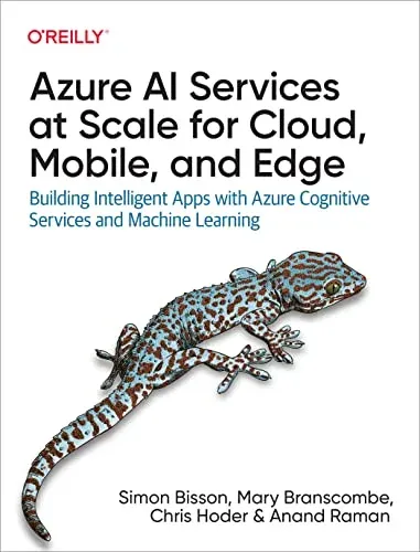 Portada de Azure AI Services at Scale for Cloud, Mobile, and Edge
