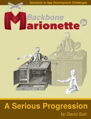 Portada de Backbone.Marionette.js A Serious Progression