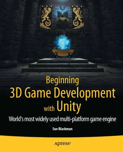 Portada de Beginning 3D Game Development with Unity