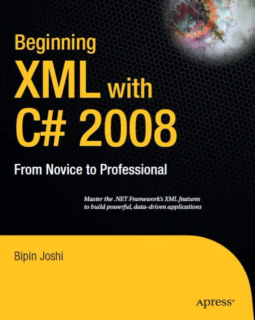 Portada de Beginning XML With C# 2008 From Novice To Professional