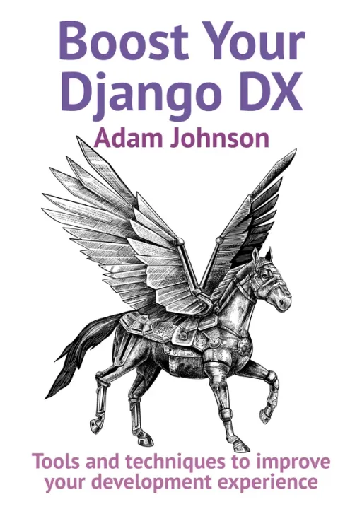 Portada de Boost Your Django DX