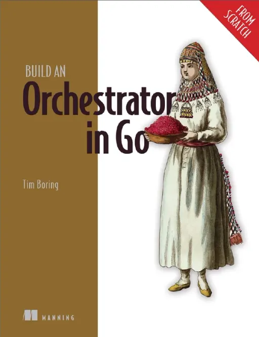 Portada de Build an Orchestrator in Go