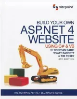 Portada de Build Your Own ASP.NET 4 Web Site Using C# & VB, 4th Edition