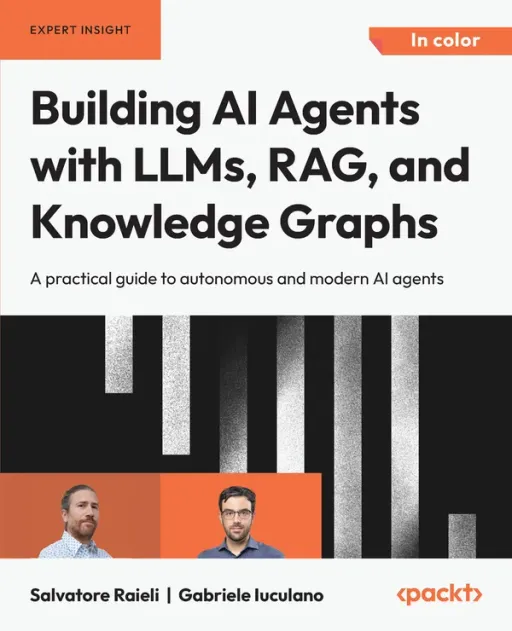 Portada de Building AI Agents with LLMs, RAG, and Knowledge Graphs