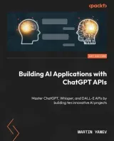 Portada de Building AI Applications with ChatGPT APIs