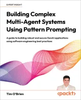 Portada de Building Complex Multi-Agent Systems Using Pattern Prompting