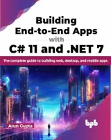 Portada de Building End-to-End Apps with C# 11 and .NET 7