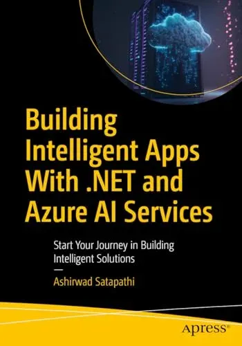 Portada de Building Intelligent Apps with .NET and Azure AI Services