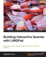 Portada de Building Interactive Queries with LINQPad