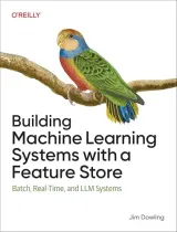 Portada de Building Machine Learning Systems with a Feature Store