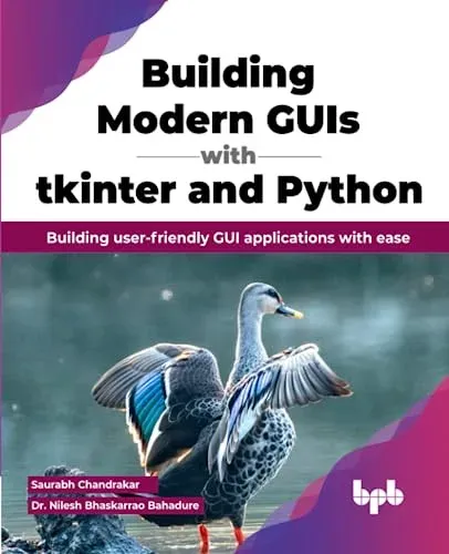 Portada de Building Modern GUIs with Tkinter and Python