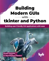 Portada de Building Modern GUIs with Tkinter and Python