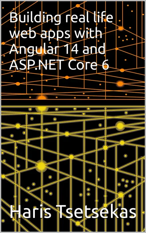 Portada de Building real life web apps with Angular 14 and ASP.NET Core 6
