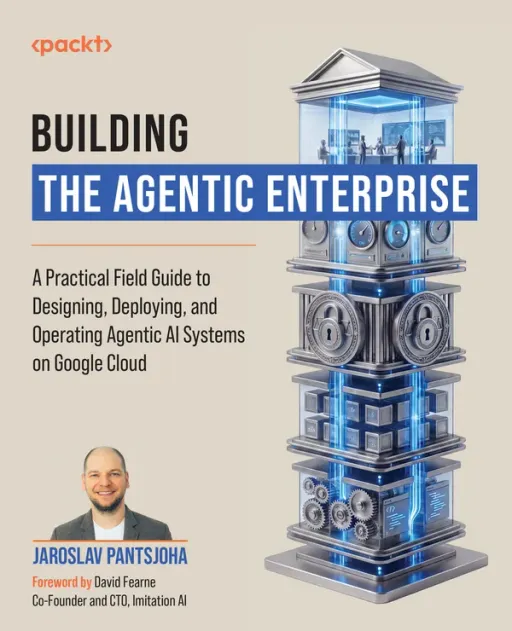 Portada de Building the Agentic Enterprise