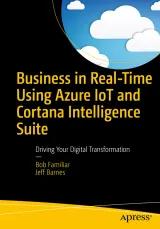 Portada de Business in Real-Time Using Azure IoT and Cortana Intelligence Suite