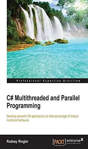 Portada de C# Multithreaded and Parallel Programming