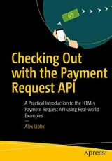 Portada de Checking Out with the Payment Request API