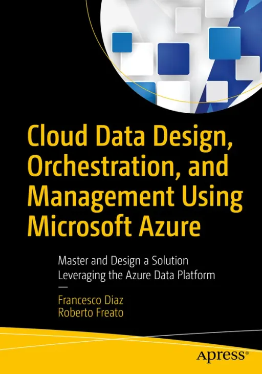 Portada de Cloud Data Design, Orchestration, and Management Using Microsoft Azure