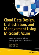 Portada de Cloud Data Design, Orchestration, and Management Using Microsoft Azure
