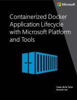 Portada de Containerized Docker Application Lifecycle with Microsoft Platform and tools