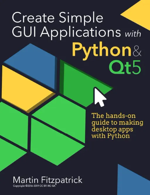Portada de Create Simple GUI Applications, with Python & Qt5