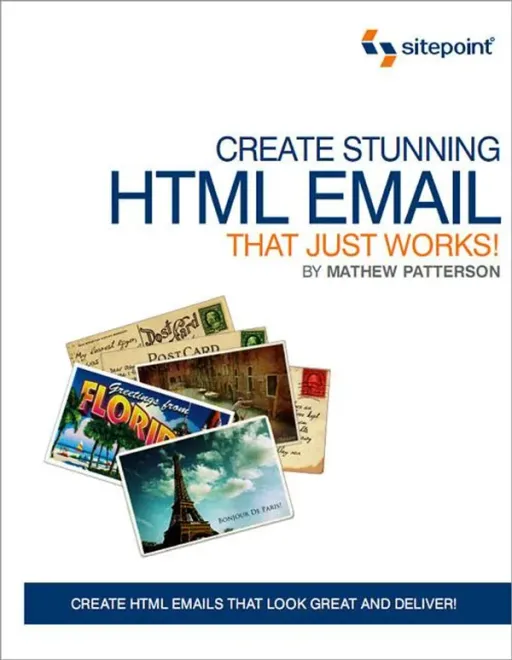 Portada de Create Stunning HTML Email That Just Works