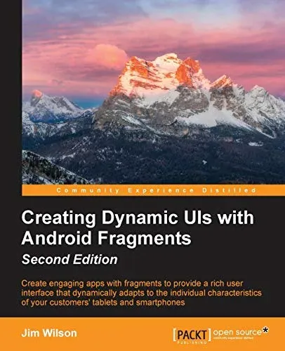 Portada de Creating Dynamic UI with Android Fragments, 2nd Edition