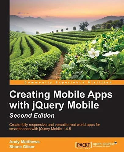 Portada de Creating Mobile Apps with jQuery Mobile, 2nd Edition