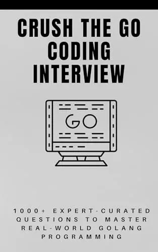 Portada de Crush the Go Coding Interview