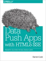 Portada de Data Push Apps With HTML5 SSE