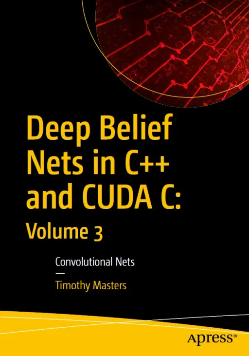 Portada de Deep Belief Nets in C++ and CUDA C Volume 3