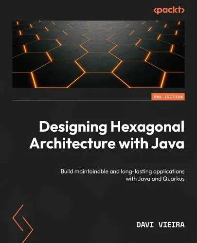 Portada de Designing Hexagonal Architecture with Java, 2nd Edition