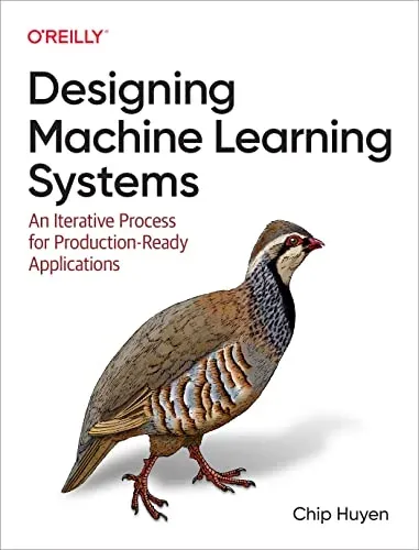Portada de Designing Machine Learning Systems