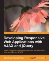 Portada de Developing Responsive Web Applications with AJAX and jQuery