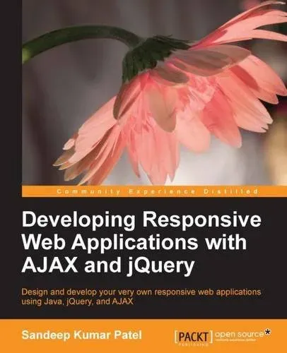 Portada de Developing Responsive Web Applications with AJAX and jQuery