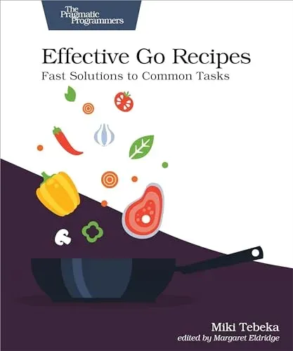Portada de Effective Go Recipes
