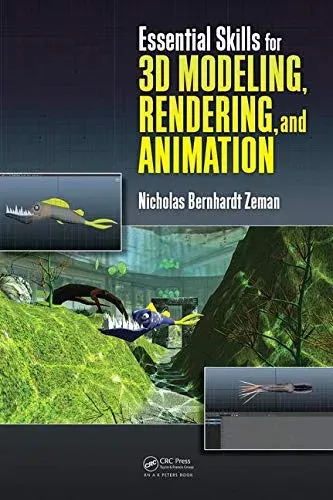 Portada de Essential Skills for 3D Modeling, Rendering, and Animation