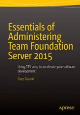 Portada de Essentials of Administering Team Foundation Server 2015