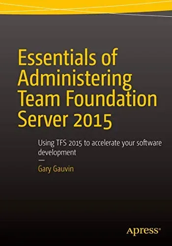 Portada de Essentials of Administering Team Foundation Server 2015
