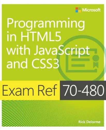 Portada de Exam Ref 70-480 Programming in HTML5 with JavaScript and CSS3