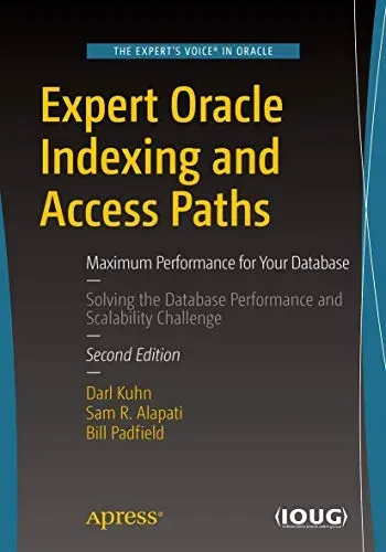 Portada de Expert Oracle Indexing and Access Paths, 2nd Edition
