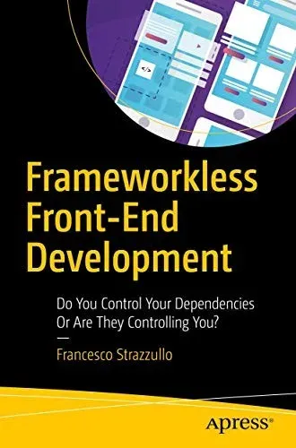 Portada de Frameworkless Front-End Development