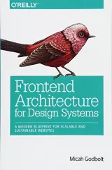 Portada de Frontend Architecture for Design Systems