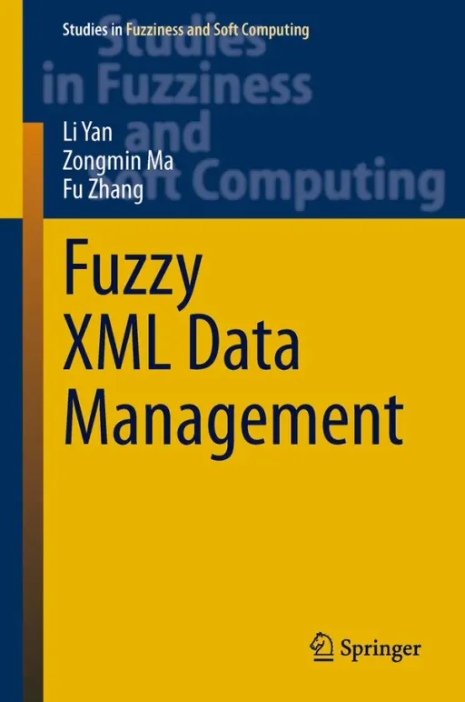 Portada de Fuzzy XML Data Management