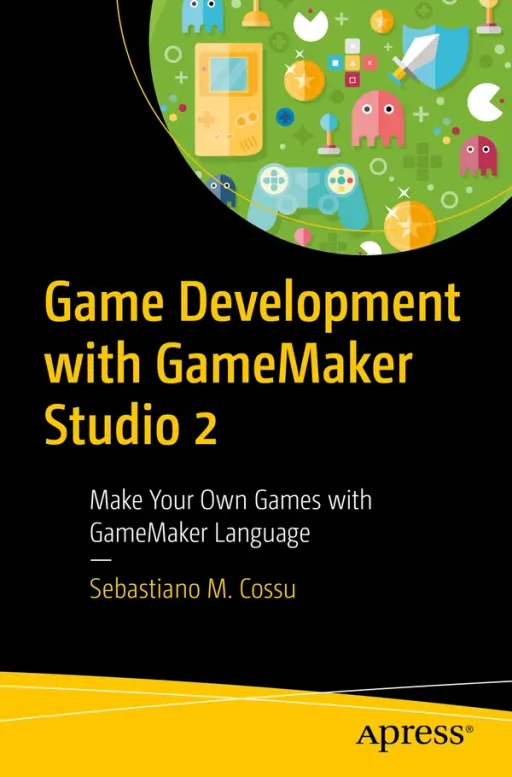 Portada de Game Development with GameMaker Studio 2